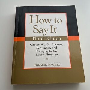 How to say it Third Edition by Rosalie Maggio